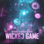 Cover Wicked Game