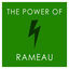 Cover The Power of Rameau