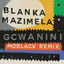 Cover Gcwanini (MoBlack Remix)