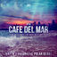 Cover Cafe Del Mar 2016 (Dimitri Vegas & Like Mike vs Klaas Radio Mix)