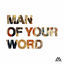 Cover Man of Your Word (Radio Version)