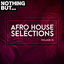 Cover Nothing But... Afro House Selections, Vol. 10