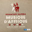 Cover Musique D'afrique (Live)