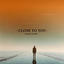 Cover Close To You