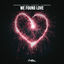Cover We Found Love (Hypertechno)