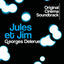 Cover Jules et Jim (Original Cinema Soundtrack)