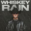 Cover WHISKEY RAIN