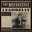 Cover The Definitive Leadbelly