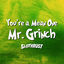 Cover You're a Mean One, Mr. Grinch