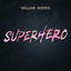 Cover Superhero (William Morris Remix)