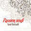 Cover Passion Soufi, vol. 1 (Chants Religieux - Amdah - Inchad - Quran - Coran - Islam)