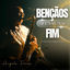 Cover Bençãos Que Não Tem Fim