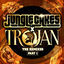 Cover Jungle Cakes x Trojan - The Remixes Part 1