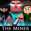 Cover The Miner (Minecraft Parody of The Fighter)