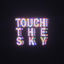 Cover Touch The Sky