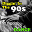 Cover Diggin' in the 90s - Dance
