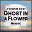 Cover Ghost in a Flower (From "A Whisker Away")