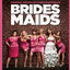 Cover Bridesmaids (Original Motion Picture Soundtrack)