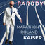 Cover Marathon, Roland Kaiser, Parody