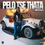 Cover Pelo Tse Thata (feat. DJ Maphorisa)