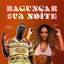 Cover Bagunçar sua Noite