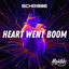 Cover Heart Went Boom