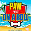 Cover Paw Patrol on a Roll (from "Paw Patrol") [Sea Patrol Rescue Remix]