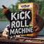 Cover The Kickroll Machine