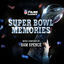 Cover Super Bowl Memories (NFL Films Classics)