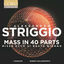 Cover Alessandro Striggio - Mass in 40 Parts (Remastered 2023)