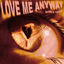 Cover Love Me Anyway