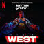 Cover WEST (from the Netflix Series "Rhythm + Flow")