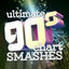 Cover Ultimate 90's Chart Smashes