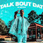 Cover Talk Bout Dat