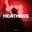 Cover Heathens (Hypertechno)