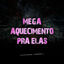 Cover Mega Aquecimento pra Elas