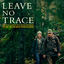 Cover Leave No Trace (Original Motion Picture Soundtrack) (Deluxe)
