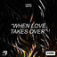 Cover When Love Takes Over