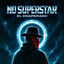 Cover No Superstar