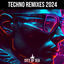 Cover Techno Remixes 2024