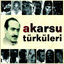 Cover Akarsu Türküleri