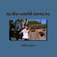 Cover As the World Caves In