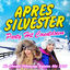 Cover Apres Silvester - Party Hit Countdown 2014 - Die Silvester Stimmungs Raketen Hits 2015