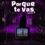 Cover Porque Te Vas Wepa