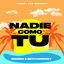 Cover Nadie Como Tu