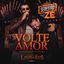 Cover Volte Amor (Ao Vivo em Linhares)