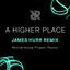Cover A Higher Place (James Hurr Remix)