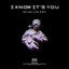 Cover I know it's you
