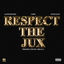 Cover Respect The Jux