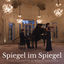 Cover Spiegel im Spiegel (Arr. for Violin and Piano)